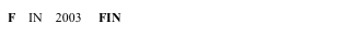 F    IN    2003	     FIN